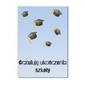 kartka gratulacje ukończenia szkoły