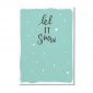 Kartka na Boże Narodzenie - Let it snow