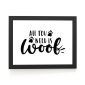 Plakat - all you need is woof